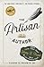The Artisan Author by Johnny B. Truant