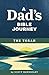A Dad's Bible Journey: The Torah