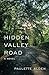 Hidden Valley Road: a Novel