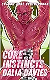 Core Instincts
