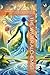 THE WATER ALCHEMIST: BRIDGI...