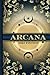 Arcana