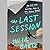 The Last Session