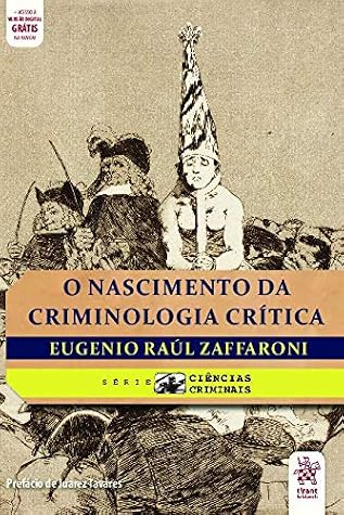 O nascimento da criminologia crítica