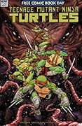 Teenage Mutant Ninja Turtles Free Comic Book Day 2017