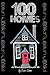 100 Homes