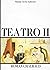 Teatro II by Roman Chalbaud
