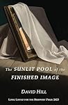 The Sunlit Pool of the Finished Image