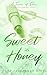 Sweet As Honey (A Taste of Eden)