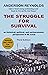 The Struggle for Survival: ...