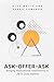 Ask-Offer-Ask: Bringing Motivational Interviewing to Life in Child Welfare