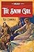 The Snow Girl (Argosy Library)