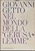 Nel mondo della Gerusalemme by Giovanni Getto