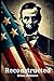 Reconstructed (An American Renaissance)