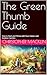 The Green Thumb Guide: How ...