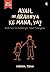Ayah, Ini Arahnya ke Mana, ya? by Khoirul Trian