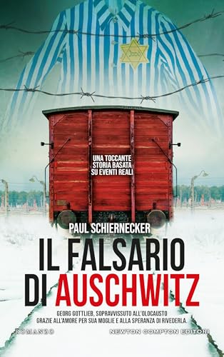 Il falsario di Auschwitz (Italian Edition)