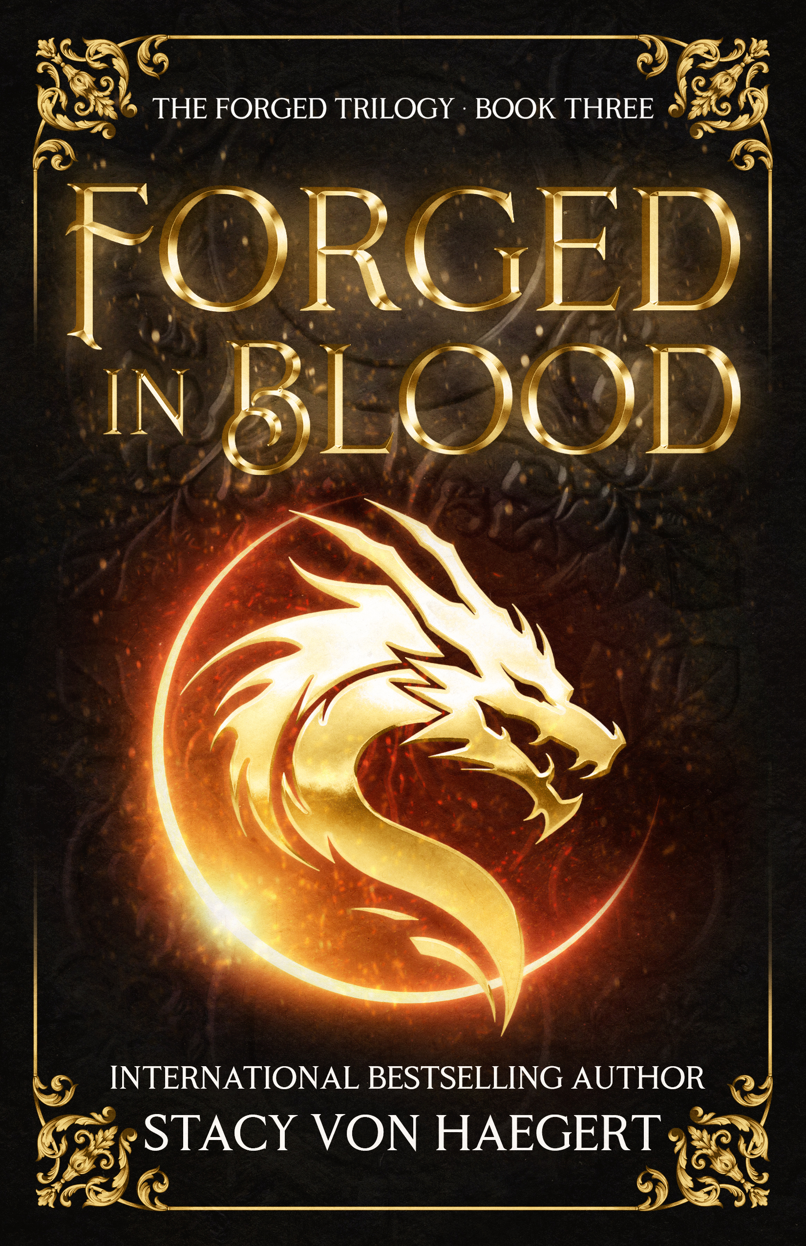 Forged in Blood: A Dark Fantasy Romance (The Forged Trilogy Book 3)
