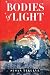 Bodies of Light by Susan Tekulve