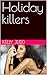 Holiday killers