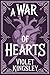 A War Of Hearts (Twilight Forest Book 1)