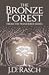 The Bronze Forest (The Wand...