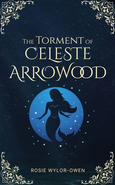 The Torment of Celeste Arrowood (ebook)