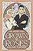 Crown of Roses (Faeven Saga...