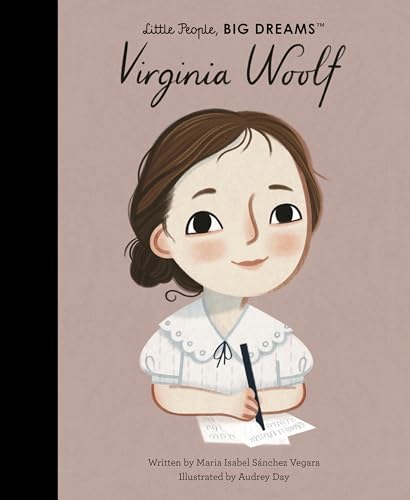 Virginia Woolf (Little People, BIG DREAMS, 132)