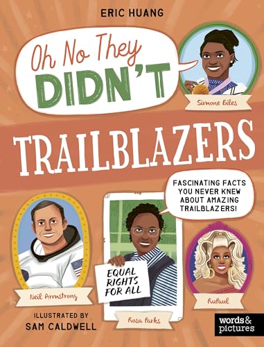 Trailblazers: Fascinating Facts You Never Knew About Amazing Trailblazers! (Oh No They Didn't)