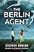The Berlin Agent
