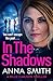 In the Shadows by Anna Smith