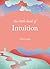 The Little Book of Intuition