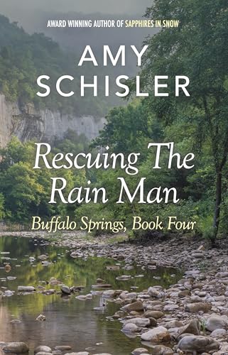 Rescuing the Rain Man (Buffalo Springs Book 4)