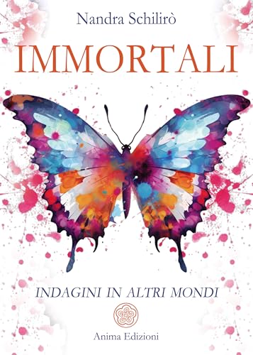 Immortali: Indagini in altri mondi (Italian Edition)