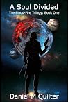 A Soul Divided: T...