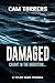 Damaged: A Tyler Zahn Prequel (A Tyler Zahn Mystery-Suspense Novel Book 4)