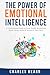 The Power of Emotional Intelligence by Charles Hearn