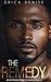 The Remedy by Erica Denise