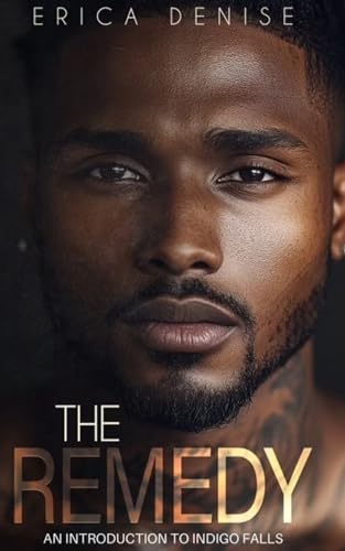 The Remedy (Kindle Edition)