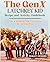 The GenX Latchkey Kid Recip...