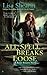 All Spell Breaks Loose by Lisa Shearin