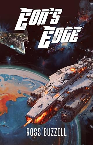 Eon's Edge (Starship Bandits Book 7)