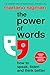 The Power of Words: How to Speak, Listen and Think Better