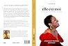 Elle e(s)t moi : Je ne sais plus qui je suis (French Edition) Elle e(s)t moi : Je ne sais plus qui je suis (French Edition)