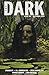 The Dark Issue 115 by R.L. Summerling