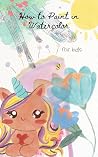 How to Paint in W...