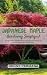 Japanese Maple Gardening Simplified: A Beginner's Handbook to Growing and Caring for Vibrant Japanese Maple Trees