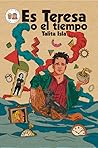Es Teresa o el tiempo
