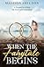 When the Fairytale Begins: ...